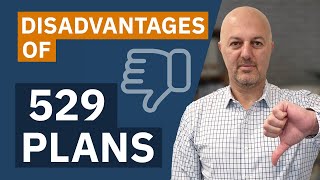 Disadvantages of a 529 Plan