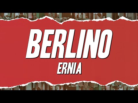 Ernia - BERLINO (Testo)