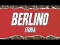 Ernia - BERLINO (Testo)