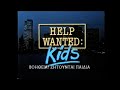 Help Wanted Kids 1986 Full Greek VHSRIP English Audio Disney COMEDY HQ Audio