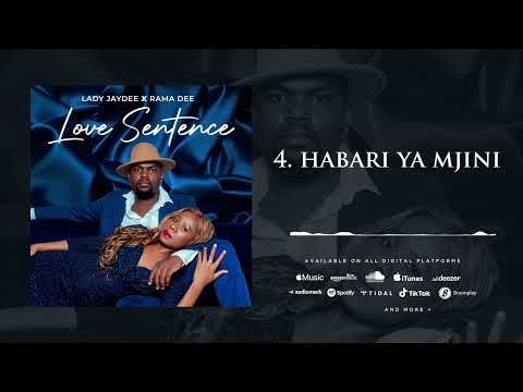 Lady Jaydee x Rama Dee - Habari Ya Mjini (Official Audio)