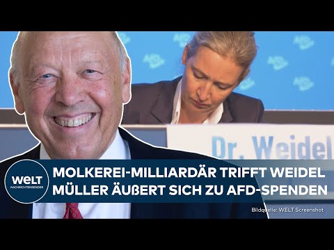 AFD: Äußerung zu Spenden! Molkerei-Milliardär Theo Müller bestätigt Kontakt zu Alice Weidel