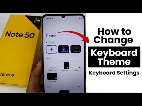 How to Change Keyboard Theme In Realme Note 50 | Keyboard Settings