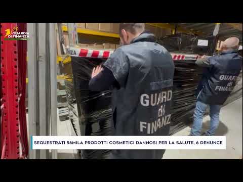 SEQUESTRATI 56MILA PRODOTTI COSMETICI DANNOSI PER LA SALUTE, 6 DENUNCE
