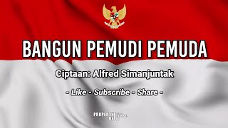 Download lagu LIRIK LAGU - BANGUN PEMUDI PEMUDA mp3 Download lagu LIRIK LAGU - BANGUN PEMUDI PEMUDA mp3