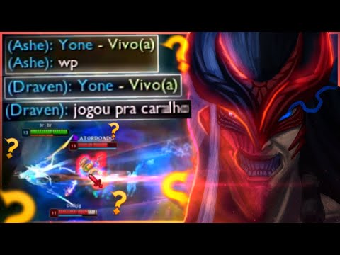 yone mid normal, mas meu time não consegue parar de me pingar por causa das plays