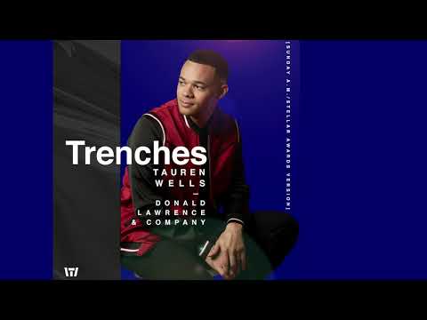 Tauren Wells - Trenches (Stellar Awards Version) (Visualizer)