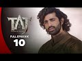 TAJ Indian Web Series Episode 10 Mughal Empire Era Best Drama 2026