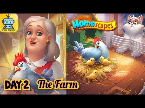 Homescapes Story: Day 2 - The Farm - The Lake House - 2nd House