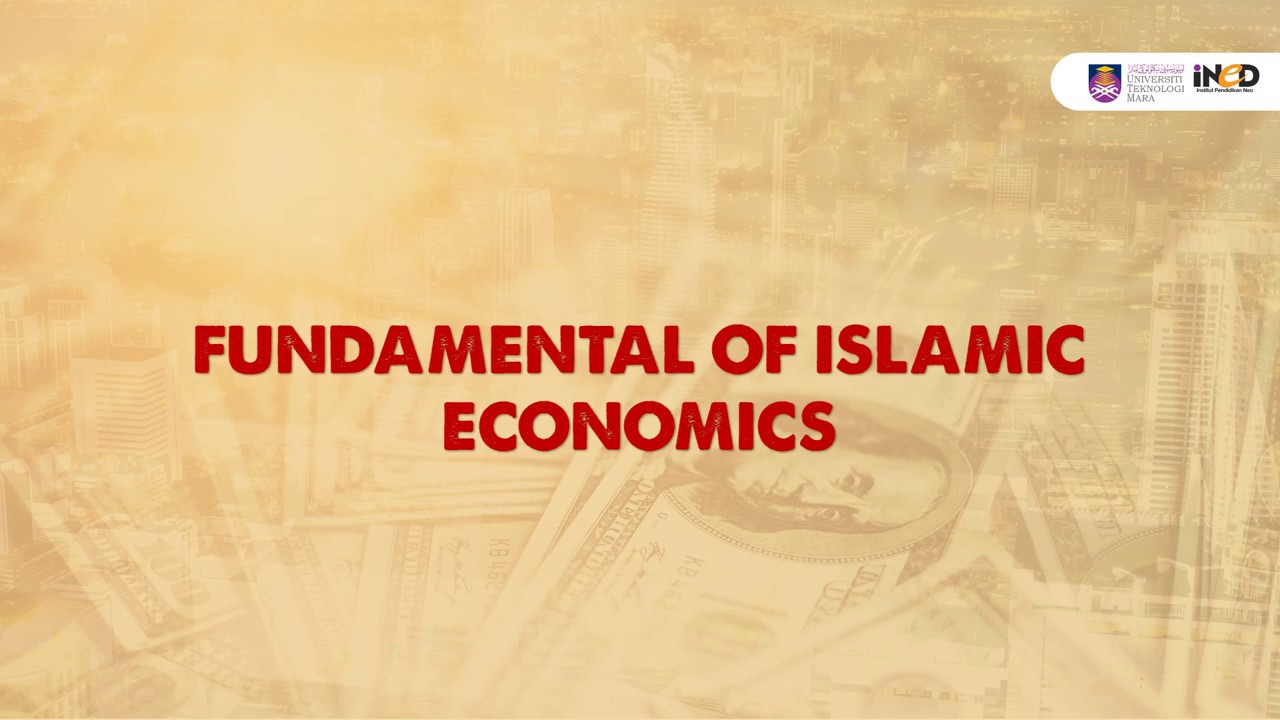 CTU241-FUNDAMENTAL OF ISLAMIC ECONOMICS