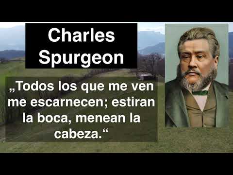 Salmo 22,7. Devocional de hoy. Charles Spurgeon en español.