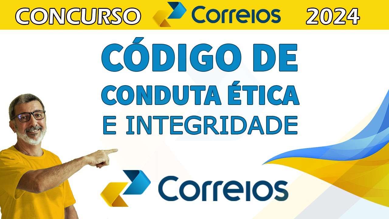 Código de conduta ética e integridade dos Correios