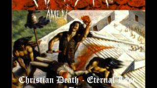 Christian Death - Eternal Love(Live)