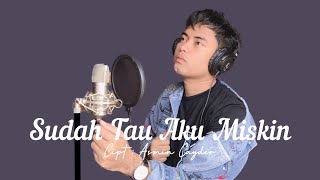 Download lagu Sudah tau aku miskin - Muchsin Alatas || Cover || by Abi Arrazy mp3