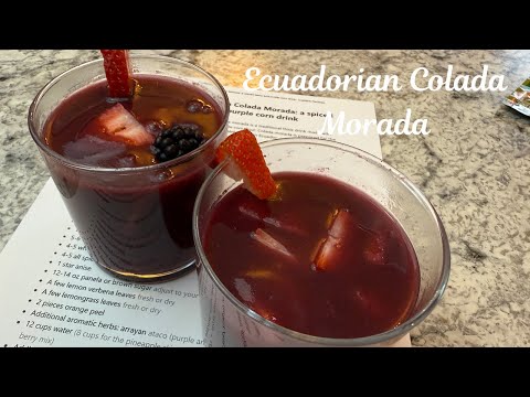 Ecuadorian Colada Morada