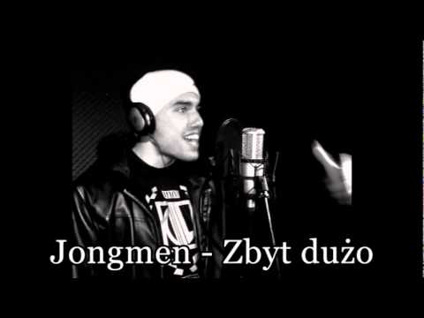 Jongmen - "Zbyt dużo"
