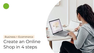 How to start an online shop in 4 steps - Ecommerce business for beginners