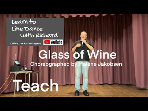 ABSOLUTE BEGINNER LINE DANCE LESSON 44 - Glass of Wine - Part 1 - Full Teach