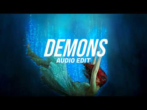 Imagine dragons - Demons ( Edit Audio )