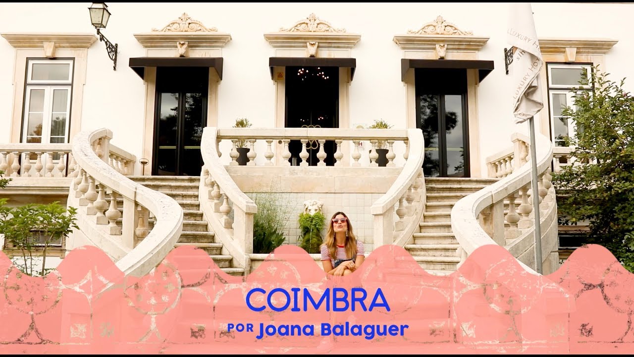 Cidades de Portugal - Coimbra
