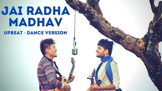 Jai Radha Madhav Jai Kunj Bihari | Aviraas | Satvaanii