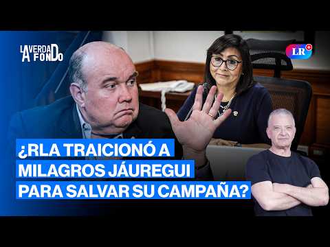 LÓPEZ ALIAGA INTENTA DESLINDAR DE JÁUREGUI POR DENUNCIA  | LA VERDAD A FONDO CON PEDRO SALINAS