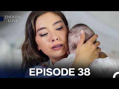 Endless Love Episode 38