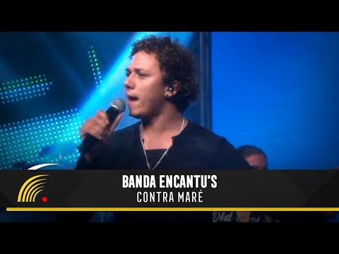 Banda Encantu's - Contra Maré - São Paulo SP: Apaixonado por Você