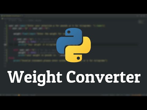 Weight Converter Program Tutorial Practicing Python Like A Pro Difficulty Level Intermidiate