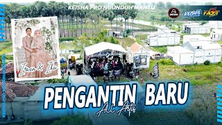 Download lagu Pengantin Baru - All Artis KEISHA PRO NGUNDUH MANTU || Dhehan Audio mp3