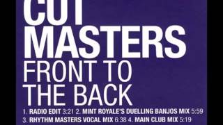 Cut Masters - Front To The Back (Rhythm_Masters_Vocal_Mix1999)