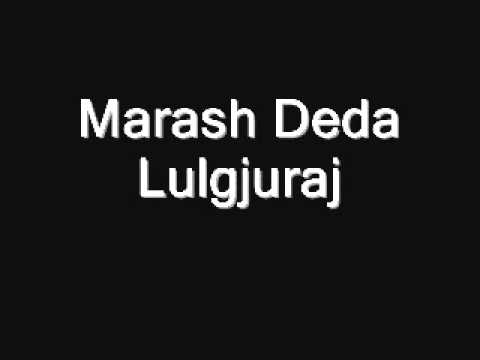 Marash Ded Preqit Lulgjuraj me Lahute Milices Prel Markut 