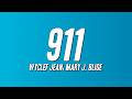 Wyclef Jean 911 Ft Mary J Blige Lyrics