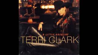 Terri Clark - A Little Gasoline [Extended] [HQ]