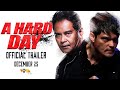 A Hard Day Official Trailer 2 | Dingdong Dantes and John Arcilla | December 25 in Cinemas Nationwide