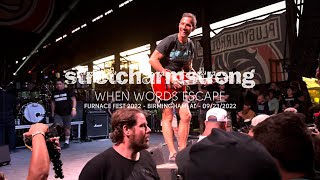 Stretch Arm Strong - When Words Escape (Live at Furnace Fest 2022, Birmingham, AL)