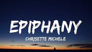 Chrisette Michele - Epiphany (I’m Leaving) [Lyrics]
