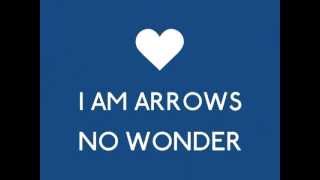 I am arrows - No wonder