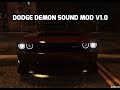 Dodge Demon Sound Mod 0