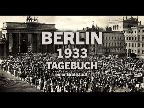 Berlin 1933 - Tagebuch einer Großstadt [Dokufilm 2023]