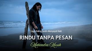 Download lagu RINDU TANPA PESAN - Lagu Sedih Slow Rock Malaysia 90an Paling Menyayat Hati Terbaru 2026 mp3