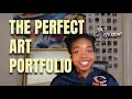 THE ULTIMATE GUIDE TO ART PORTFOLIOS How To Make An Art Portfolio For Art School Applications