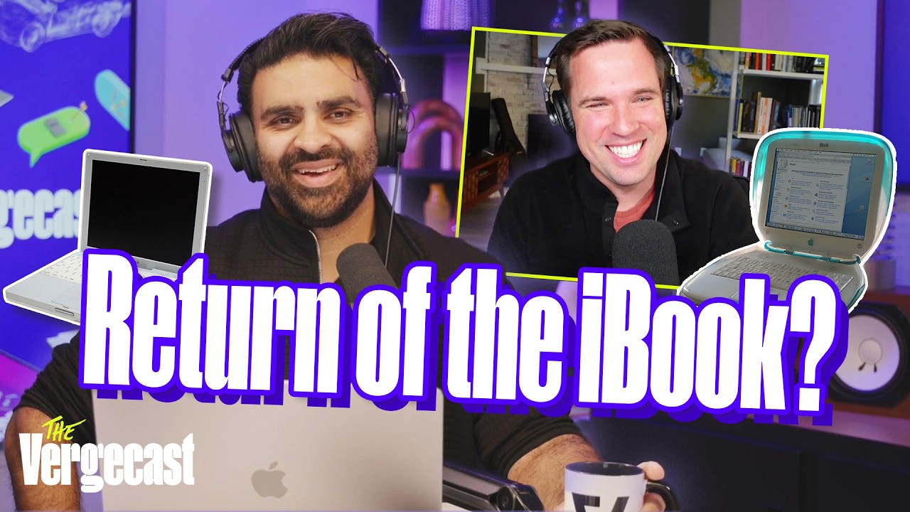 Bring back the iBook, you cowards | The Vergecast