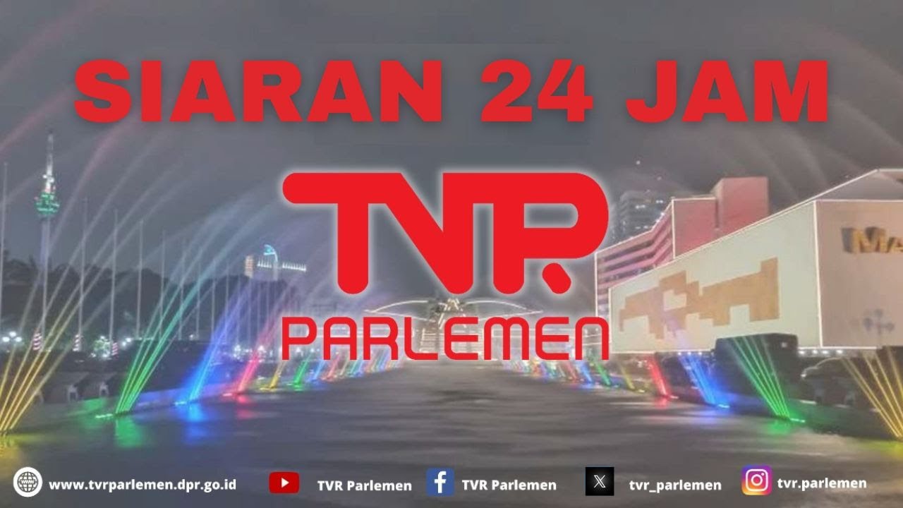LIVE STREAMING TVR PARLEMEN 24 JAM