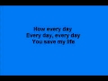 Every Day Rascal Flatts Lyrics