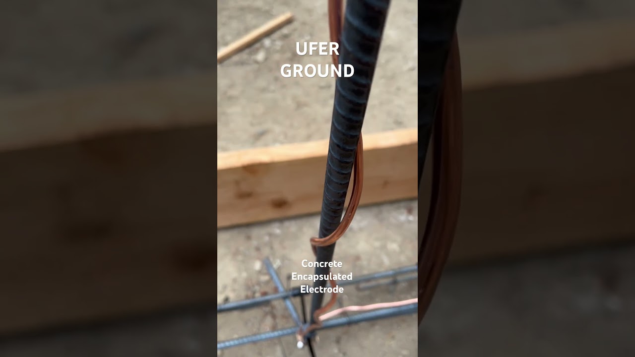 UFER Ground done right! #buildingahouse #home #electric