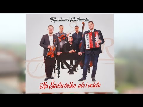 ĽH Muzikanci Raslavicke - Dobri večar frajirečko moja, Ani śe mi neśnivalo