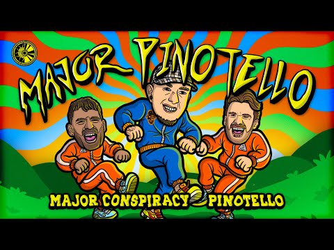 Major Conspiracy & Pinotello - Major Pinotello