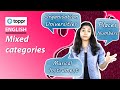 Mixed categories | Articles | Class 6 English