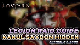 Legion Raid GUIDE - KAKUL SAYDON HIDDEN PHASE (BINGO)